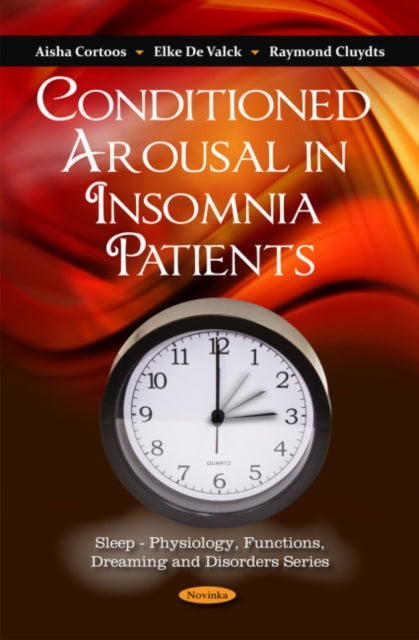 Book cover of: Conditioned Arousal in Insomnia Patients. By: Aisha Cortoos