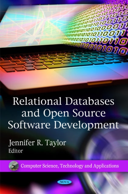 Book cover of: Relational Databases & Open Source Software Developments. By: Jennifer R. Taylor