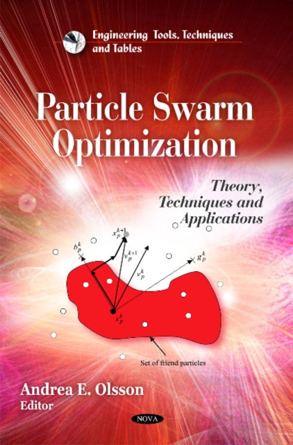 Book cover of: Particle Swarm Optimization. By: Andrea E. Olsson