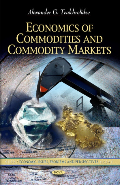 Book cover of: Economics of Commodities & Commodity Markets
