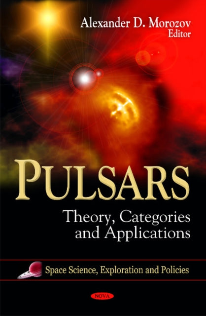 Book cover of: Pulsars. By: Alexander D. Morozov