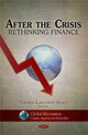 Book cover of: After the Crisis. By: Thomas Lagoarde-Segot