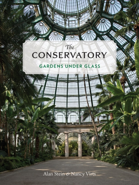 Book cover of: Conservatory. By: Alan Stein