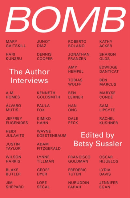 Book cover of: Bomb: The Author Interviews. By: Betsy Sussler
