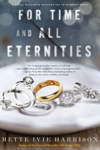 Book cover of: For Time and All Eternities. By: Mette Ivie Harrison