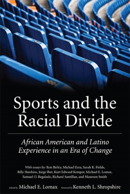 Book cover of: Sports and the Racial Divide. By: Michael E. Lomax