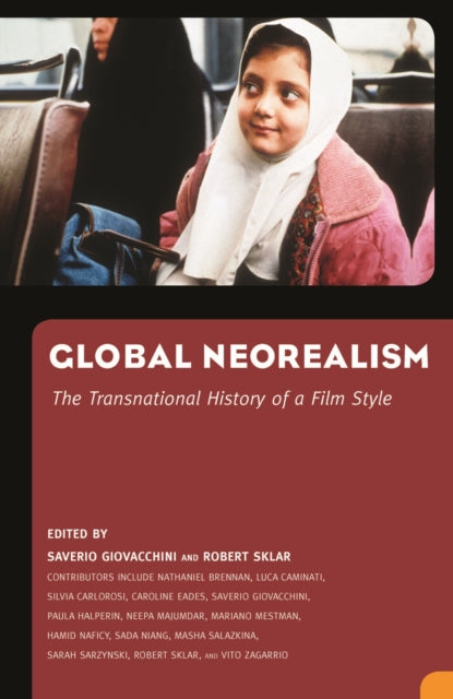 Book cover of: Global Neorealism. By: Saverio Giovacchini