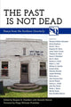 Book cover of: Past Is not Dead. By: Chambers, Douglas B. Ph. D.