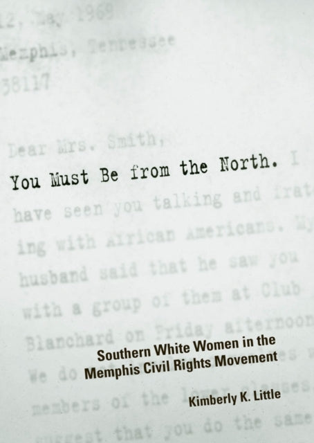 Book cover of: You Must Be from the North. By: Kimberly K. Little