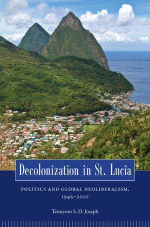 Decolonization in St. Lucia