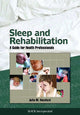 Book cover of: Sleep and Rehabilitation. By: Julie M. Hereford
