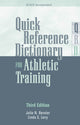 Book cover of: Quick Reference Dictionary for Athletic Training. By: Julie N. Bernier