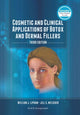 Book cover of: Cosmetic and Clinical Applications of Botox and Dermal Fillers. By: William J. Lipham