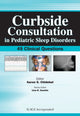 Book cover of: Curbside Consultation in Pediatric Sleep Disorders. By: Aaron Chidekel MD