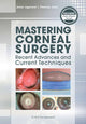 Book cover of: Mastering Corneal Surgery. By: Amar Agarwal
