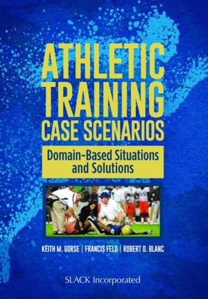 Athletic Training Case Scenarios