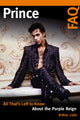 Book cover of: Prince FAQ. By: Arthur Lizie