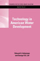 Book cover of: Technology in American Water Development. By: Edward A. Ackerman