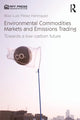 Book cover of: Environmental Commodities Markets and Emissions Trading. By: Blas Luis Pérez Henríquez