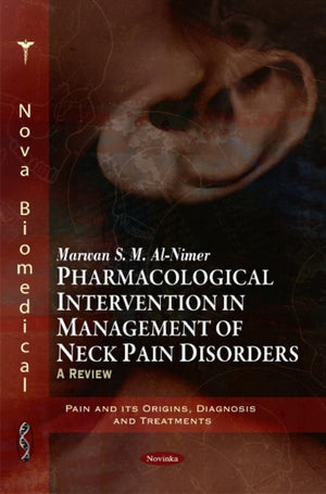 Pharmacological Intervention in Management of Neck Pain Disorders
