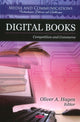 Book cover of: Digital Books. By: Oliver A. Hagen