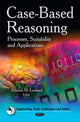 Book cover of: Case-Based Reasoning. By: Antonia M. Leeland