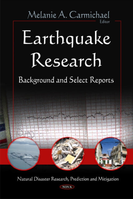 Book cover of: Earthquake Research. By: Melanie A. Carmichael