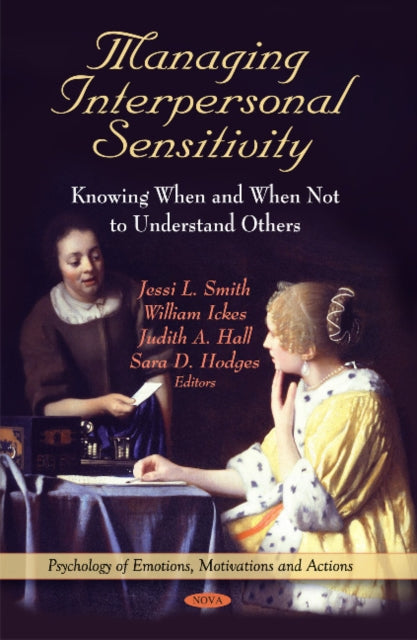 Book cover of: Managing Interpersonal Sensitivity. By: Jessi L. Smith