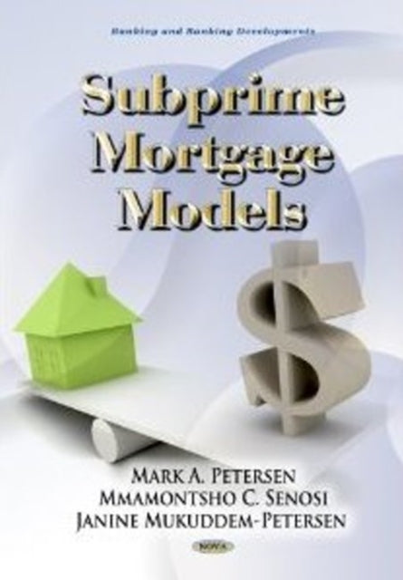 Book cover of: Subprime Banking Models. By: Mark A. Petersen