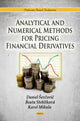 Book cover of: Analytical & Numerical Methods for Pricing Financial Derivatives. By: Daniel Sevcovic