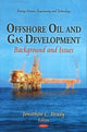 Book cover of: Offshore Oil & Gas Development. By: Jonathon C. Brady