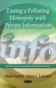 Book cover of: Taxing a Polluting Monopoly with Private Information. By: Manel Antelo