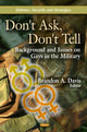 Book cover of: Don't Ask, Don't Tell. By: Brandon A. Davis