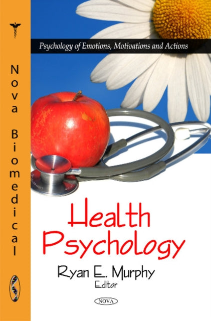 Book cover of: Health Psychology. By: Ryan E. Murphy