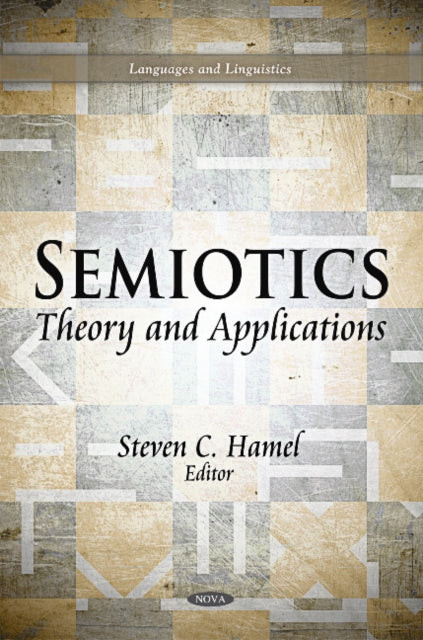 Book cover of: Semiotics. By: Steven C. Hamel
