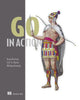 Book cover of: Go in Action. By: KETELSEN, B ET AL
