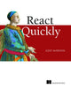 Book cover of: React Quickly. By: MARDAN, AZAT