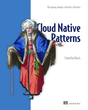 Cloud Native - Designing change-tolerant software