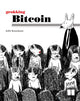 Book cover of: Grokking Bitcoin. By: KALLE ROSENBAUM