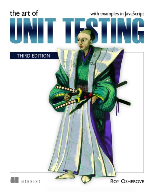 Book cover of: Art of Unit Testing, The. By: Roy Osherove