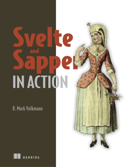 Book cover of: Svelte and Sapper in Action. By: VOLKMANN MARK