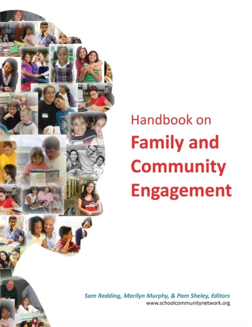Book cover of: Handbook on Family and Community Engagement. By: Sam Redding