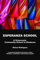 Book cover of: Esperanza School. By: Eloisa Rodriguez