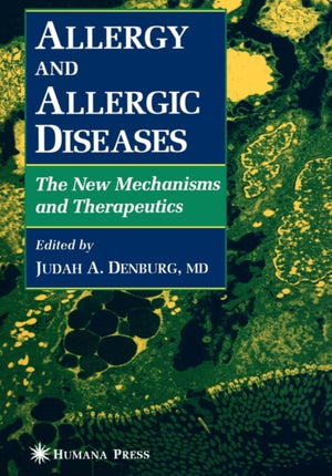 Allergy and Allergic Diseases