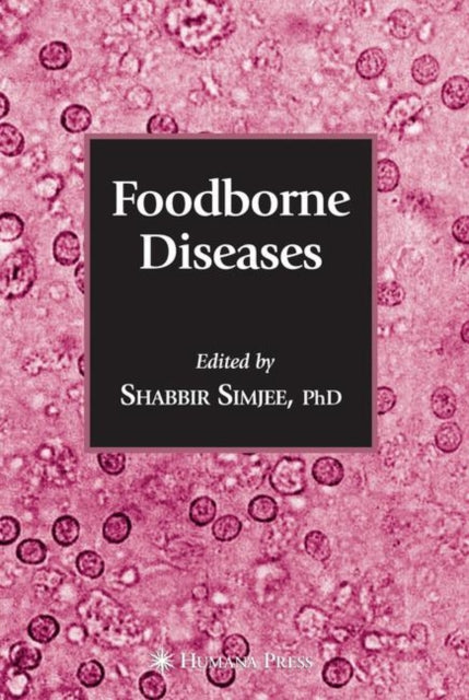 Book cover of: Foodborne Diseases. By: Shabbir Simjee