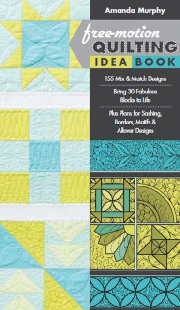 Book cover of: Free-motion Quilting Idea Book. By: Amanda Murphy