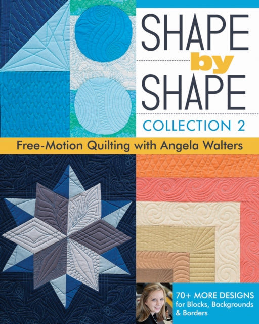 Book cover of: Shape by Shape - Collection 2. By: Angela Walters