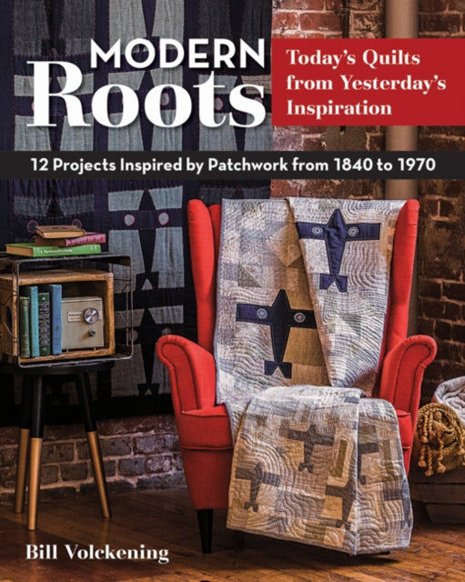 Book cover of: Modern Roots. By: Bill Volckening