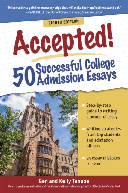 Book cover of: Accepted! 50 Successful College Admission Essays. By: Gen Tanabe
