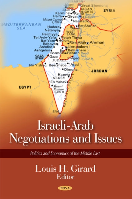 Book cover of: Israeli-Arab Negotiations & Issues. By: Louis H. Girard